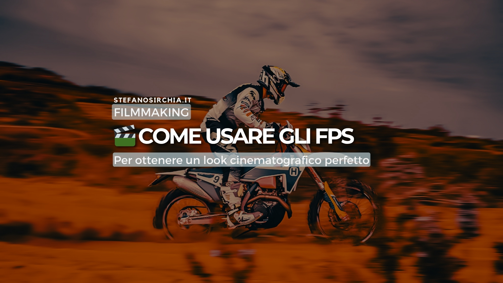Come usare gli FPS per ottenere un look cinematografico perfetto