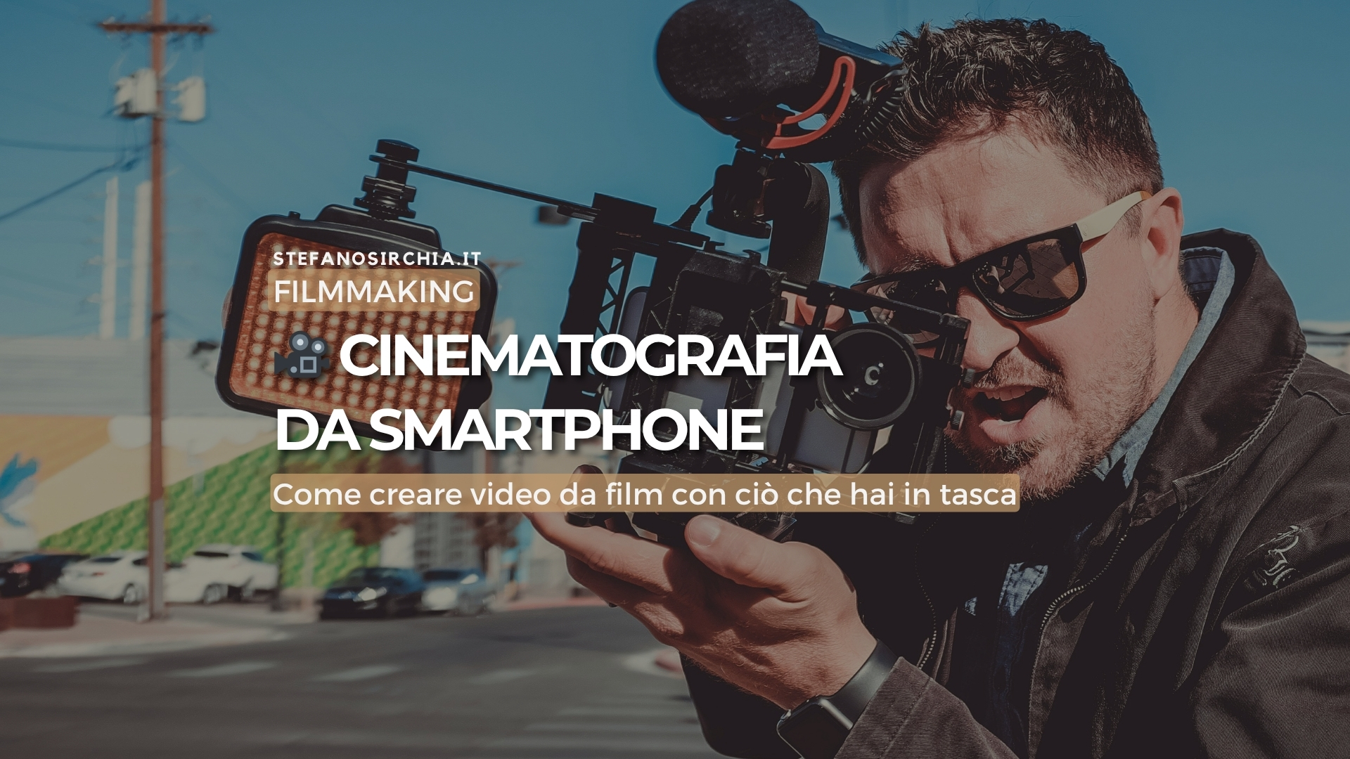 🎥 Cinematografia da smartphone: come creare video da film con ciò che hai in tasca